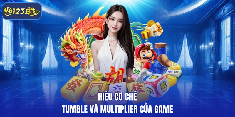 Hiểu cơ chế Tumble và multiplier của game
